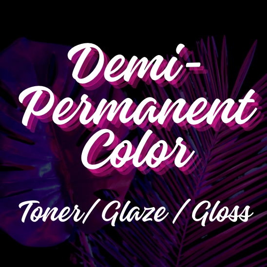 Demi Permanent Color (Toner/Glaze)