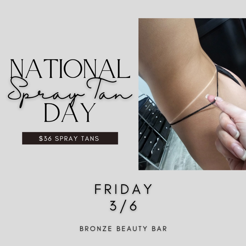 NATIONAL SPRAY TAN DAY! at Bronze Beauty Bar in Westfield, NJ