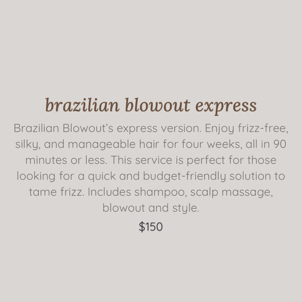 Brazilian Blowout Express