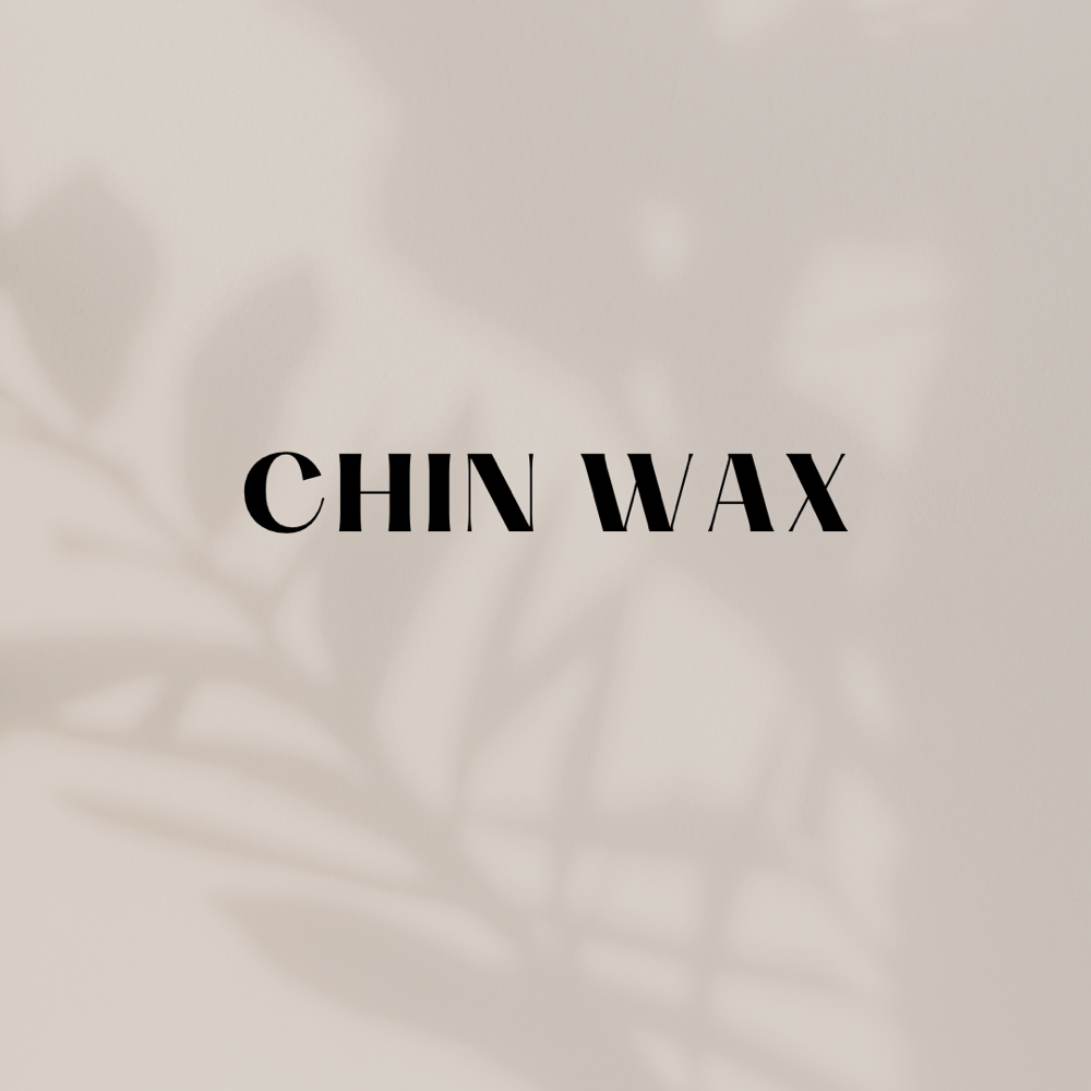 Chin Wax