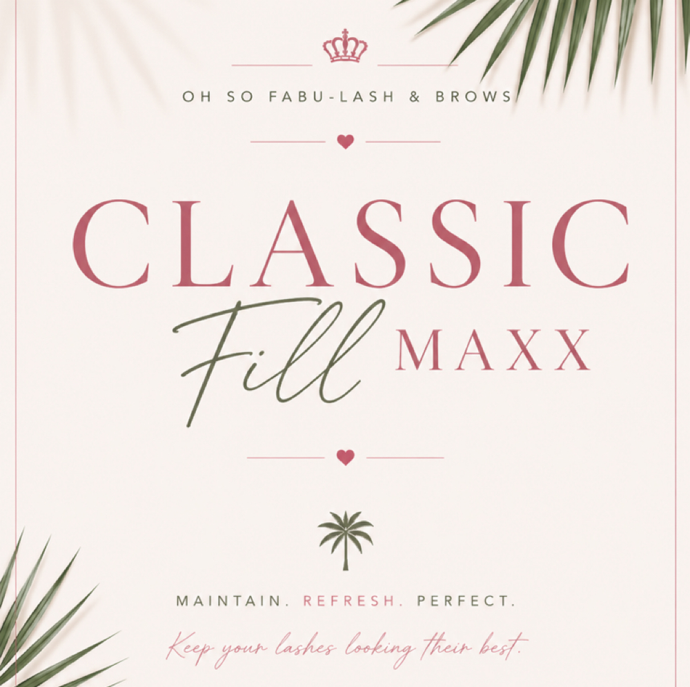 Classic Fill Maxx at Oh So Fabu-Lash & Brows in Delray Beach, FL
