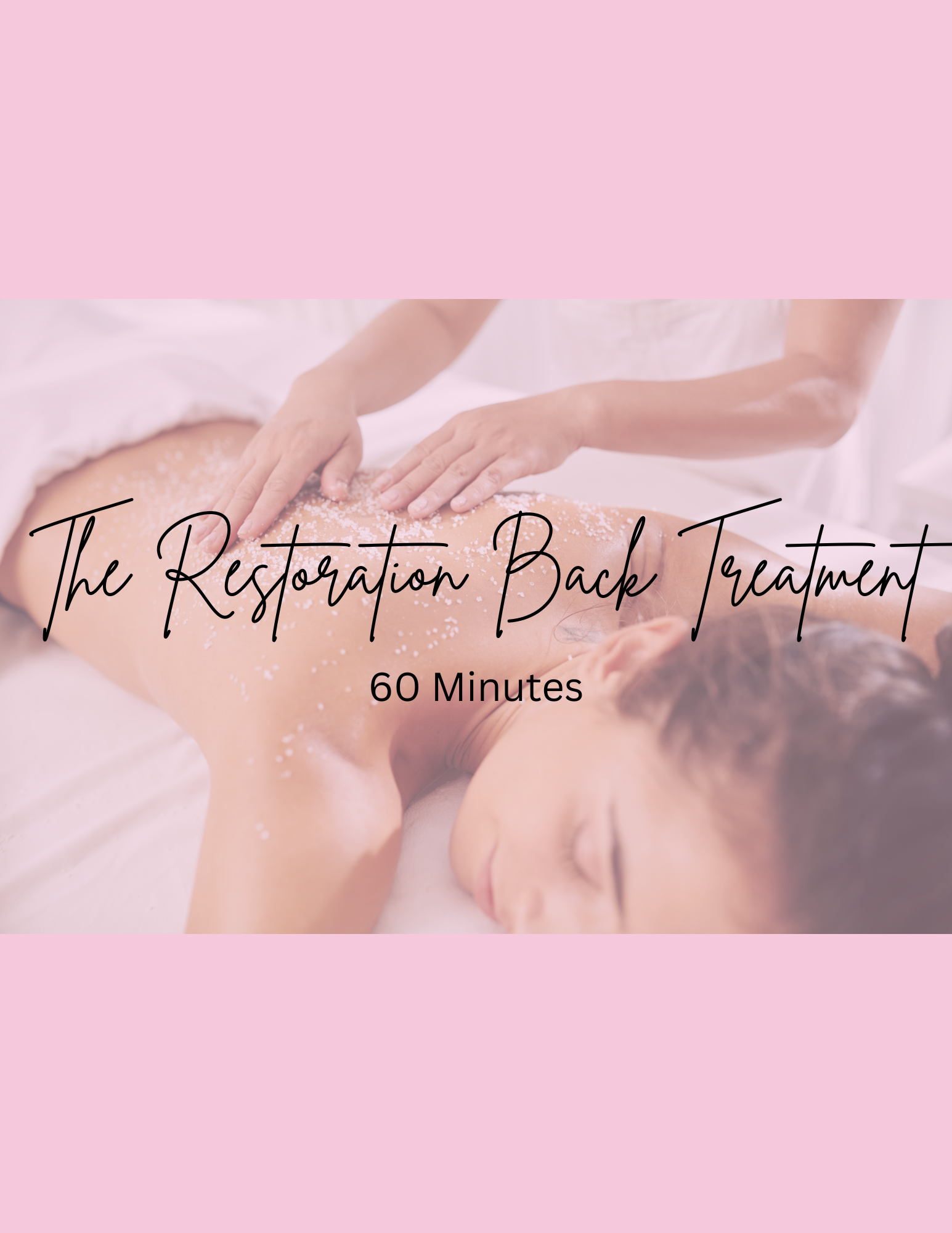 The Restoration Back Treatment