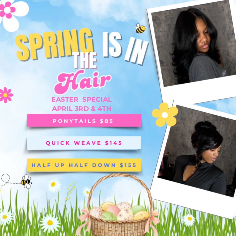 EASTER SPECIAL ( Ponytail ) at Style and Spirit Salon in Clinton, MD