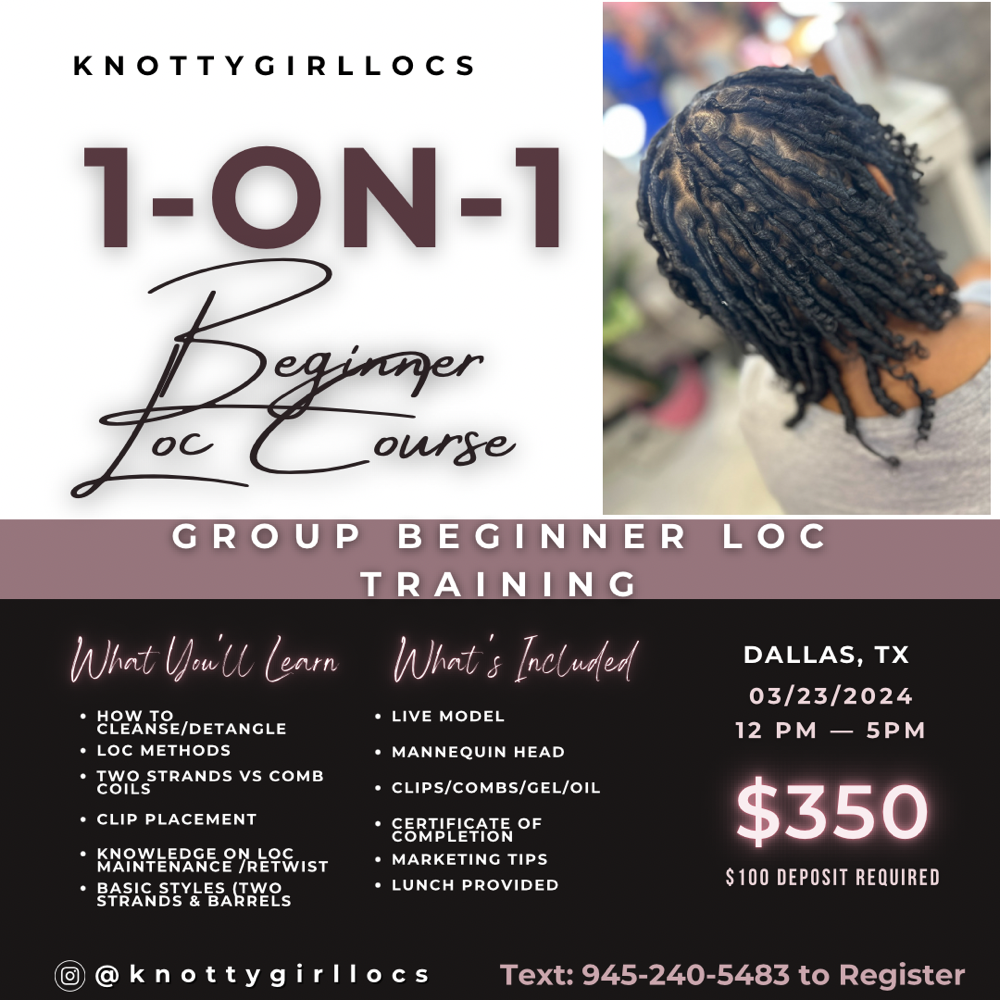 1 On 1 Beginner Loc Training Course