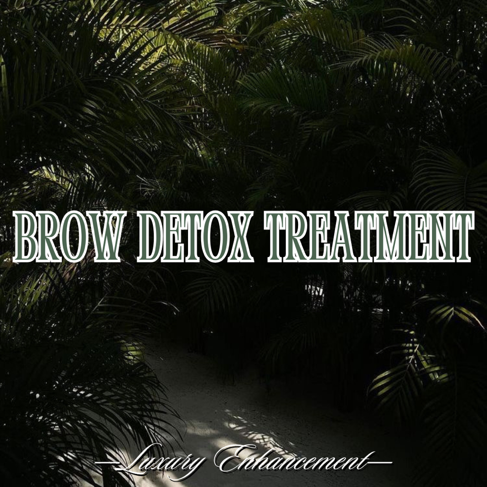 BROW DETOX TREATMENT at SkinxHim Aesthetics in Athens, TX