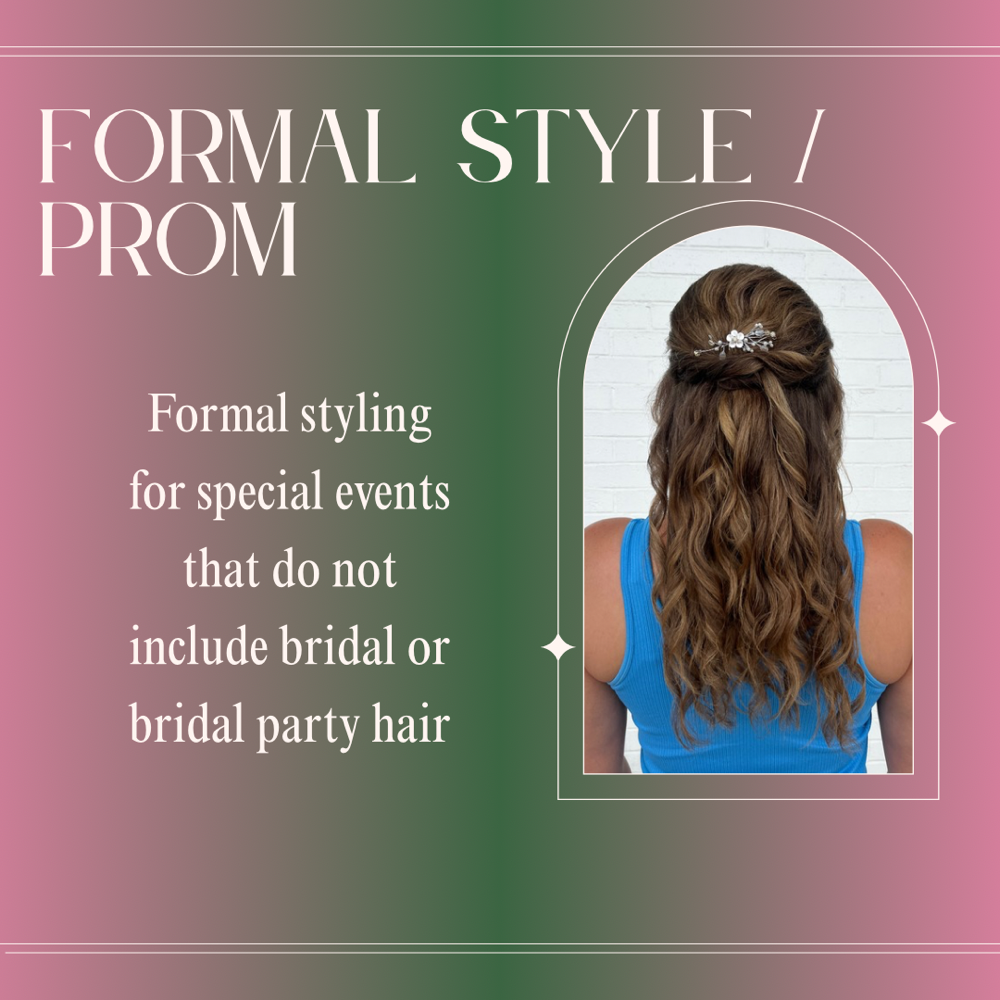Formal Event Styling (Prom)