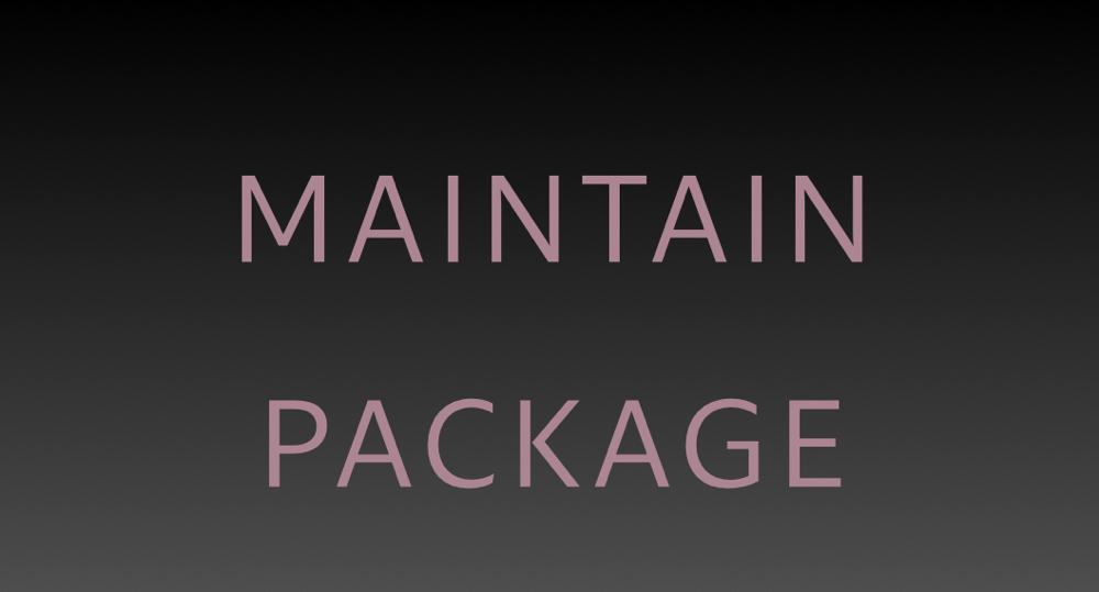 Maintain Package