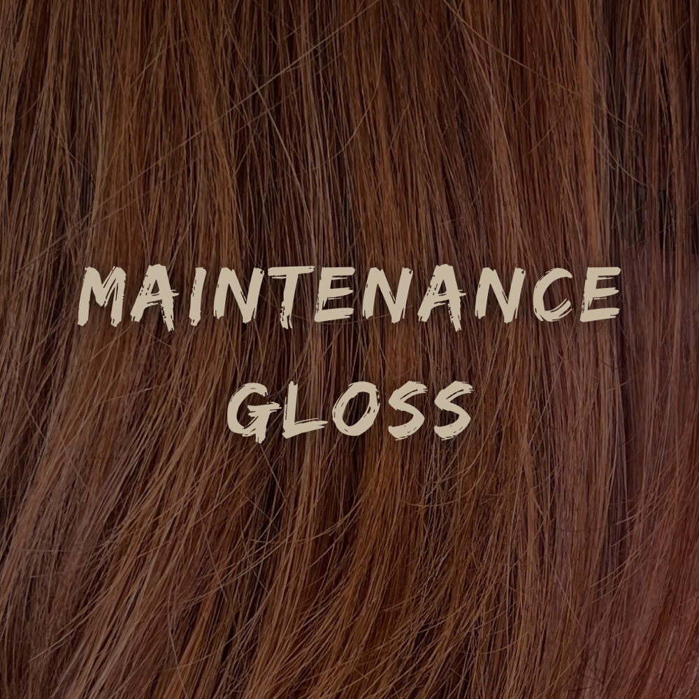 Maintainance Gloss