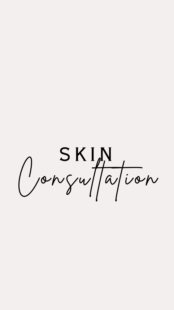 SKIN CONSULTATION