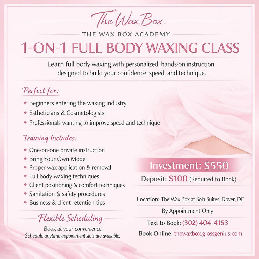 1 On 1 Full Body Waxing Class at The Wax Box in Dover, DE