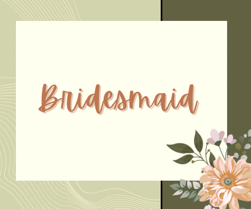 Bridesmaid | Wedding