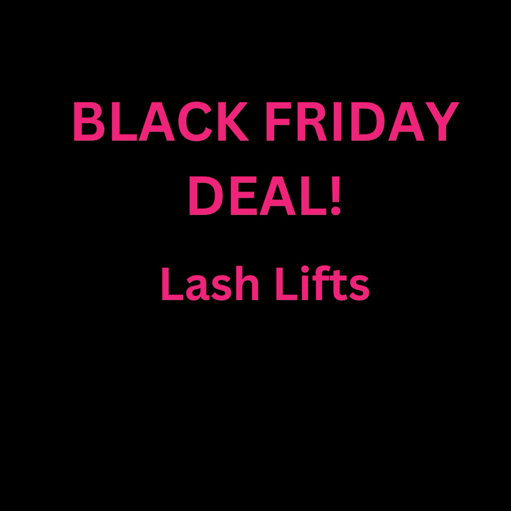 Black Friday Deal: Lash Lift + Tint