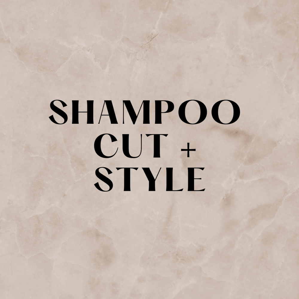 Shampoo, Cut + Style