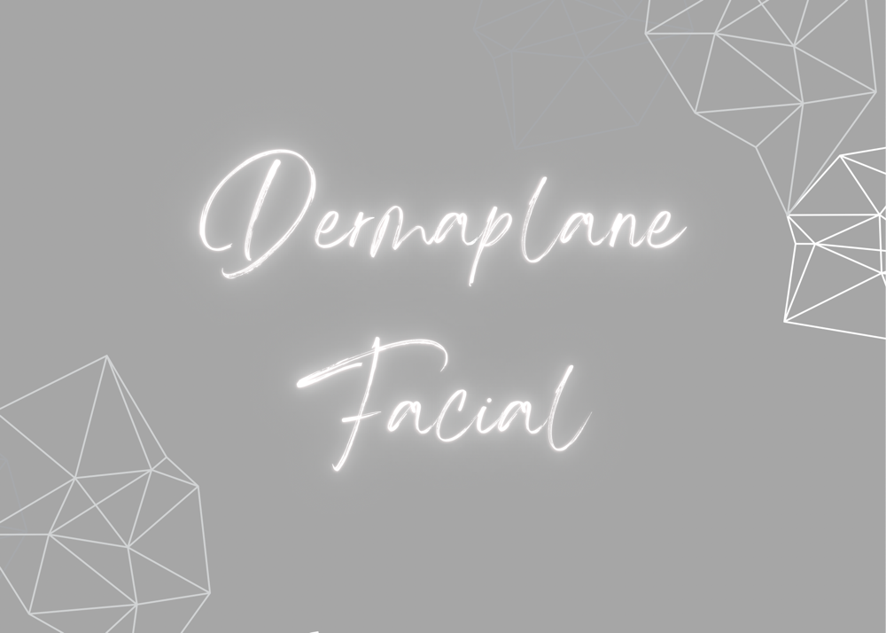 Dermaplane Facial