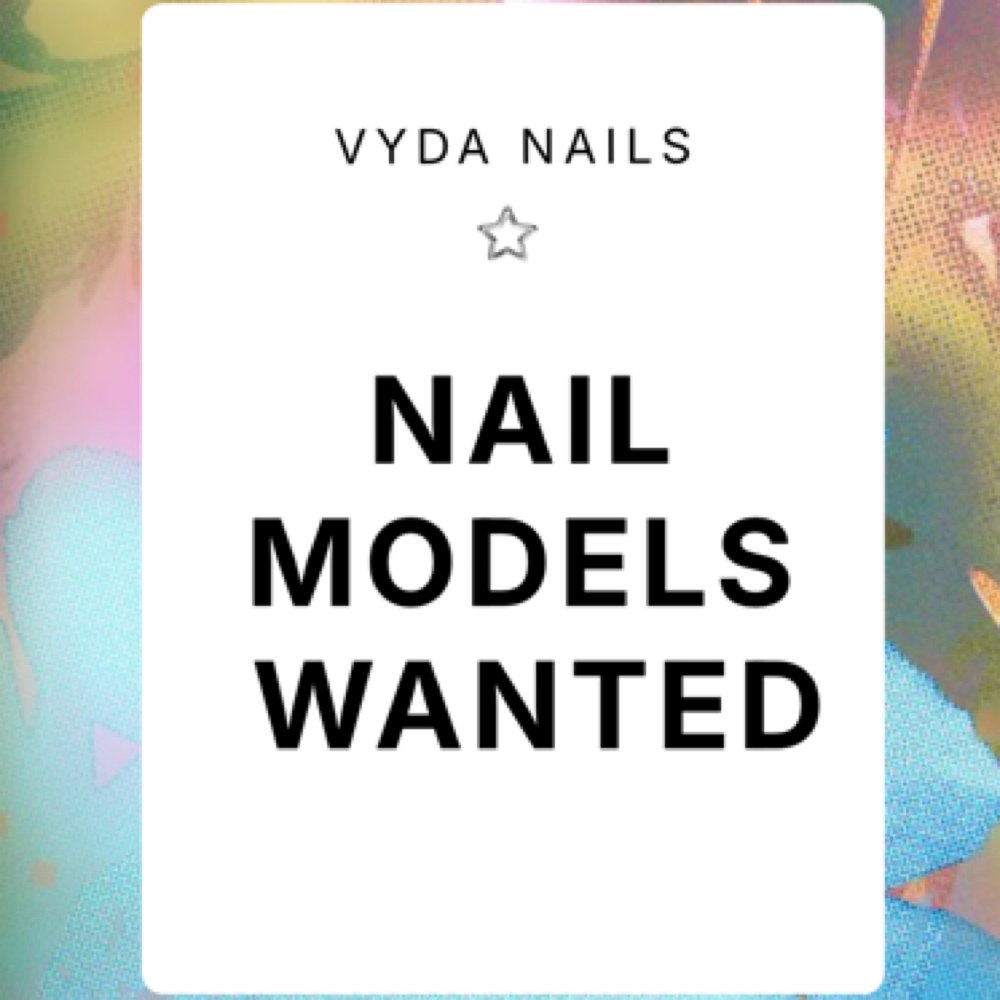 Nail Model Promo at Vyda Nails in Bloomington, MN