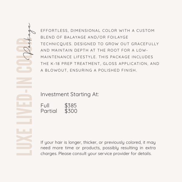 Luxe Lived-in Color Package at Luxe & Legacy Salon in Spring, TX