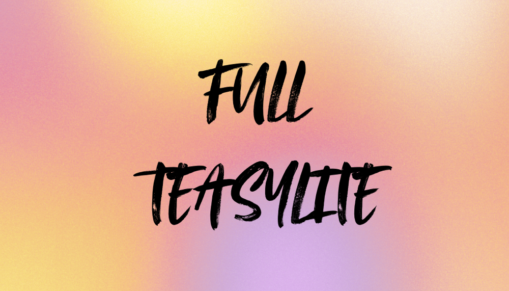 Full Teasylite
