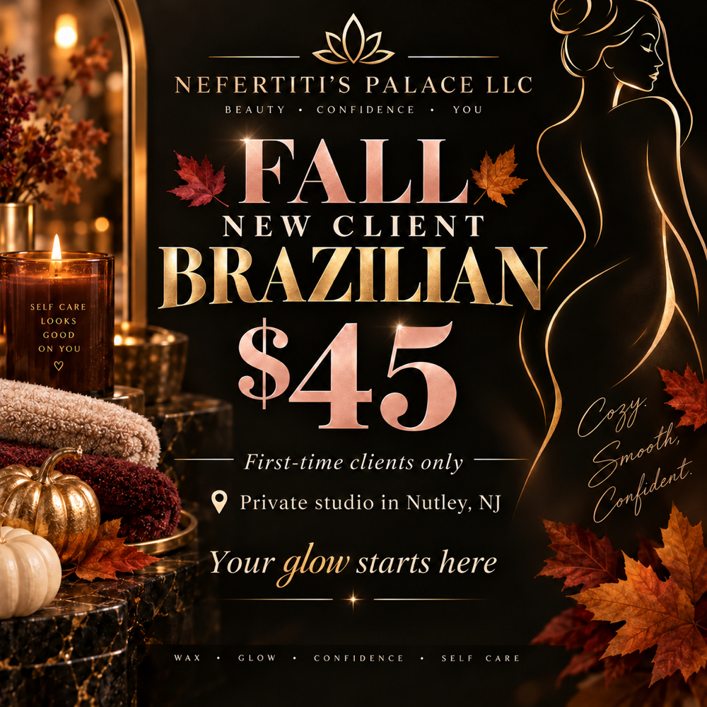 October New Client Brazilian at Nefertiti’s Palace LLC in Nutley, NJ