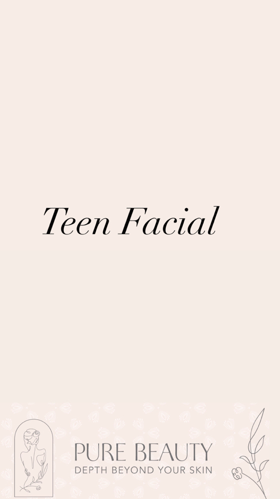 Teen Facial