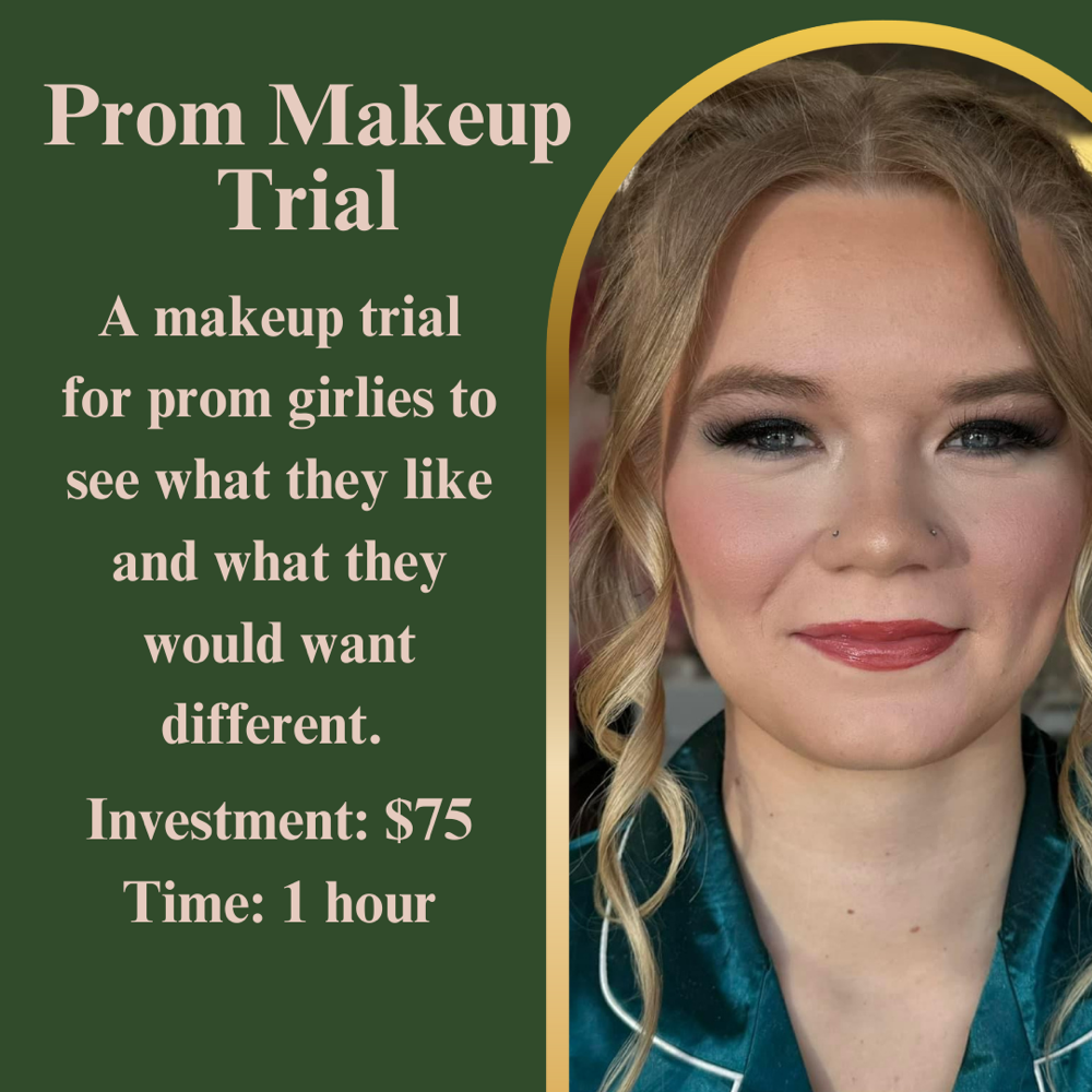 PROM MAKEUP TRIAL