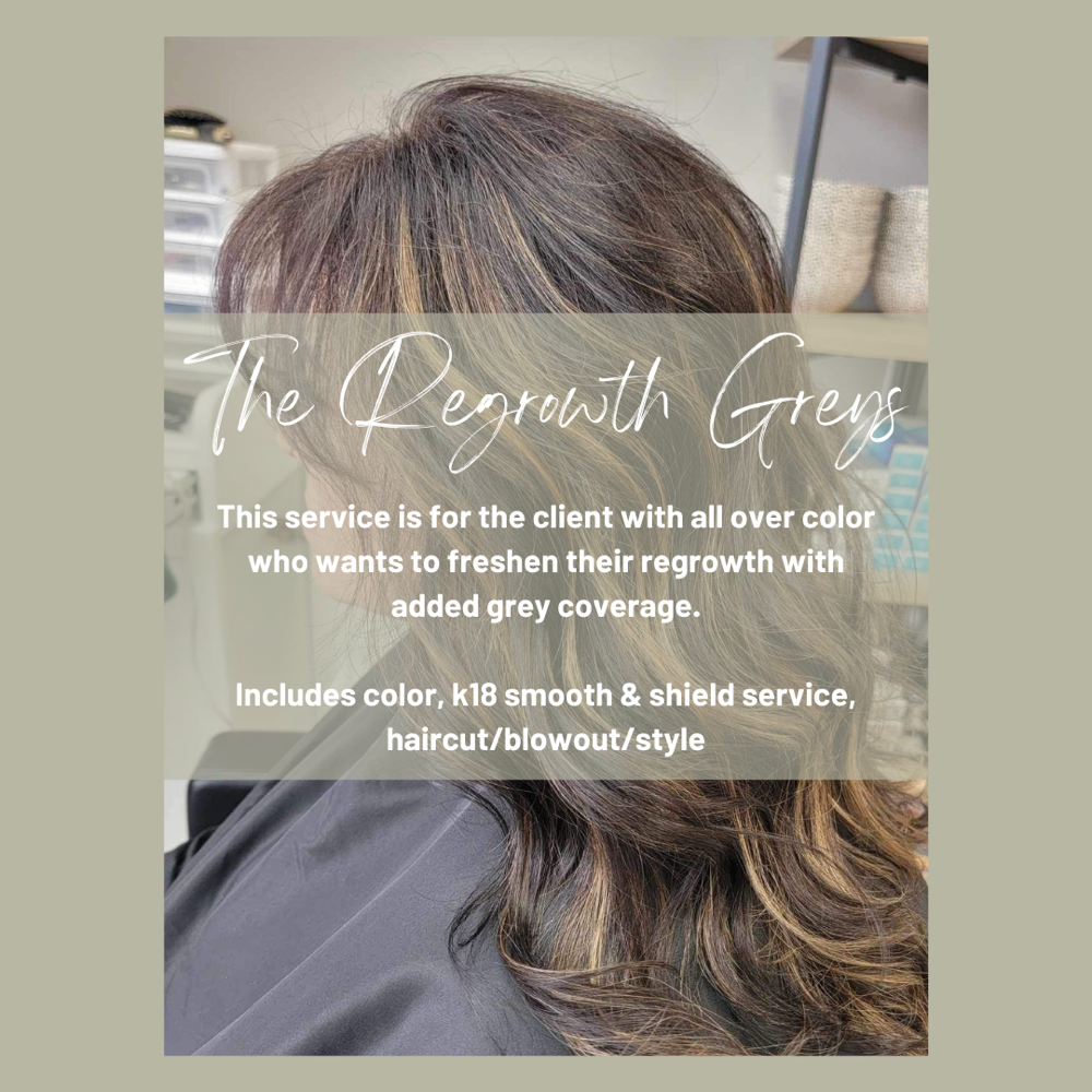 The Regrowth Greys