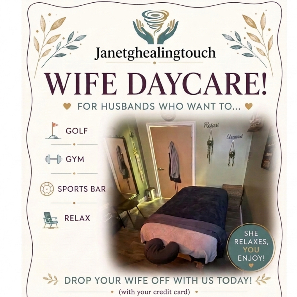 Wife Day Care Massage at Janetghealingtouch in Lakewood, CA