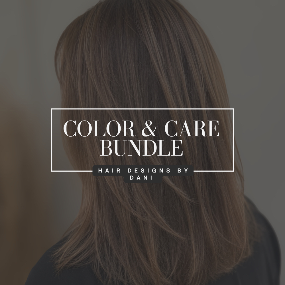 Color & Care Bundle at Hair Designs By Dani in Plainview, NY