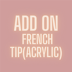 Add On French Tip Acrylic