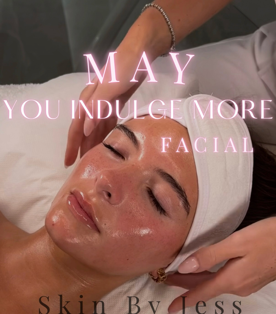 MAY You Indulge More