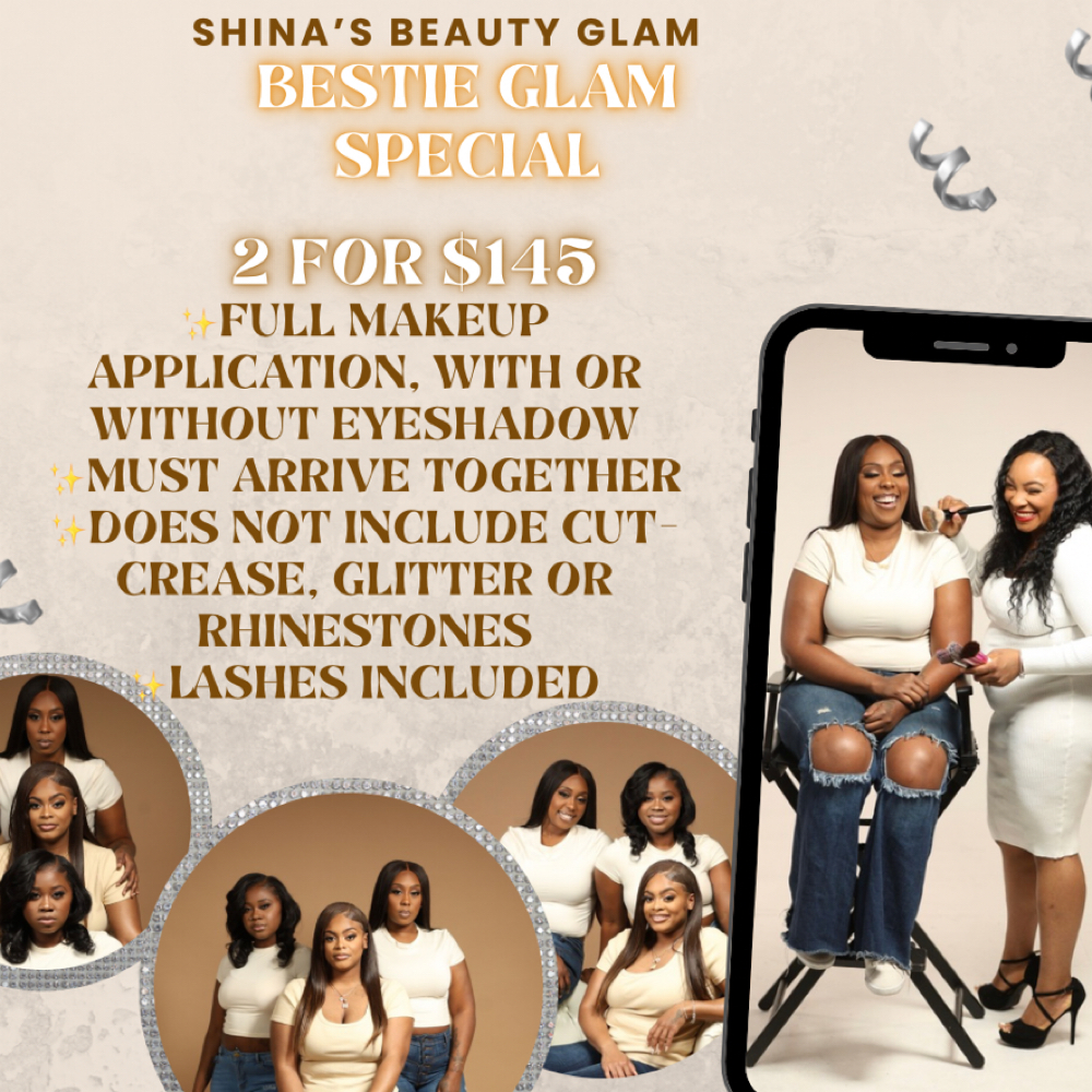 Bestie Glam at Shina’s Beauty & Glamour in Redford, MI