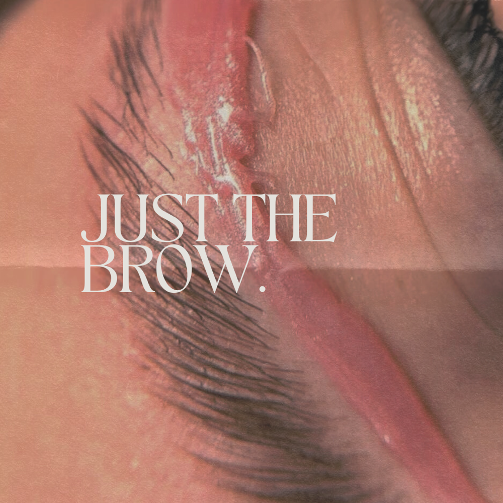 Just The Brow