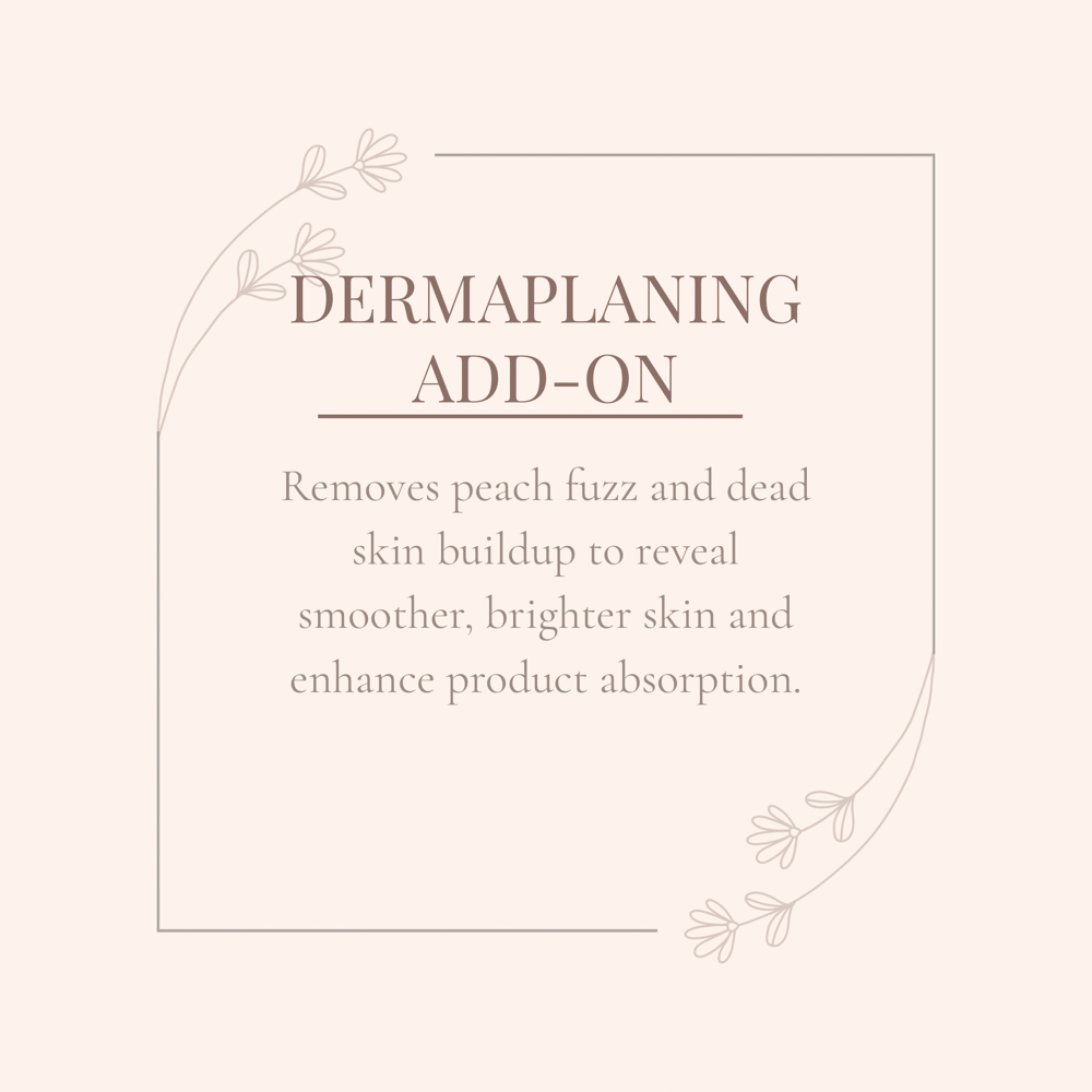 Dermaplaning Add-On at Serenity Esthetics in Sacramento, CA