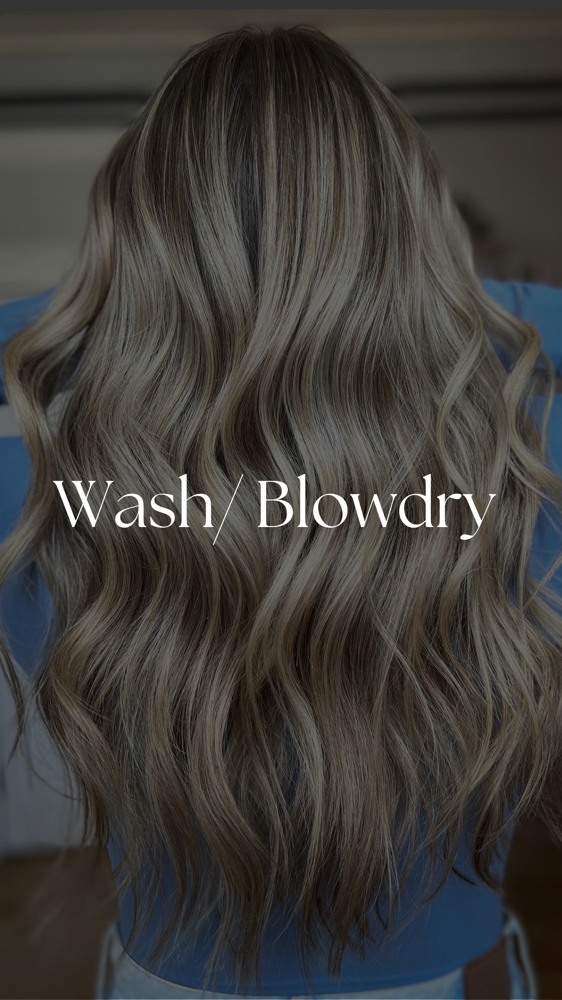 Wash / Blowdry