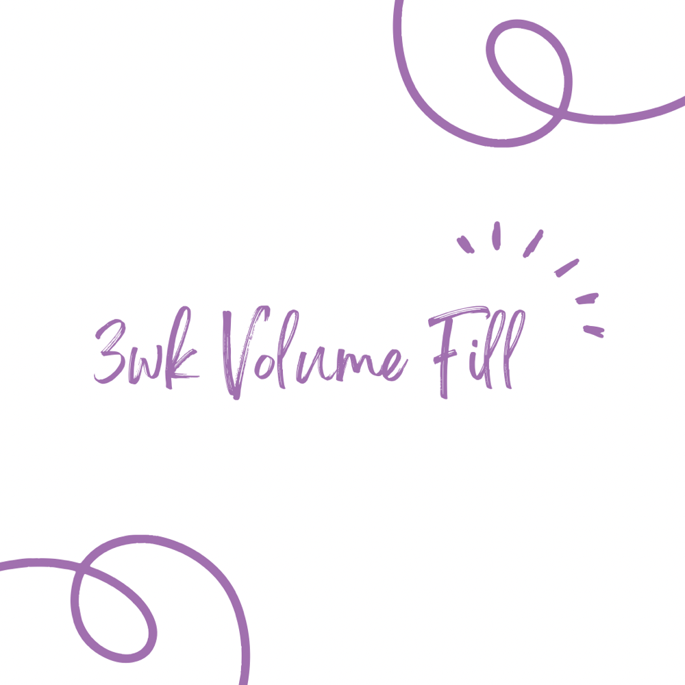3wk VOLUME FILL