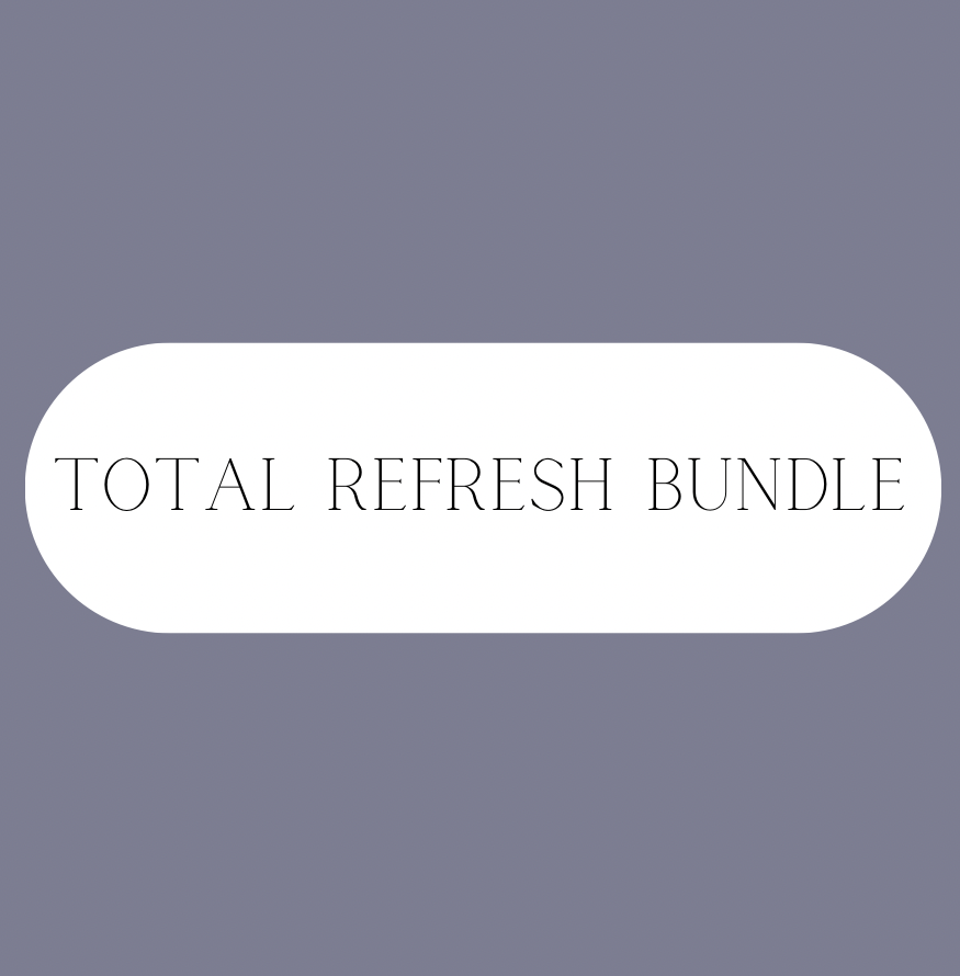 Total Refresh BUNDLE