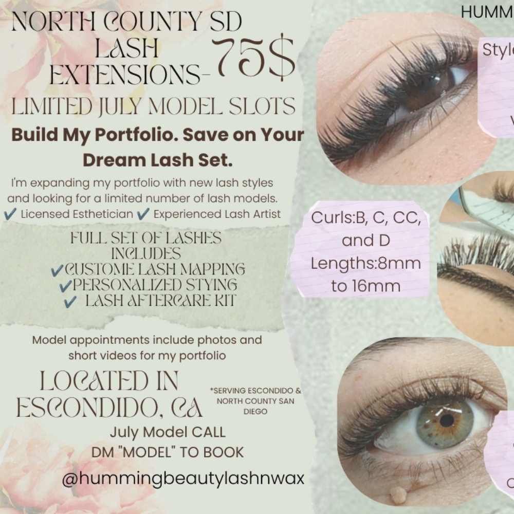 JULY LASH MODELS-75$ at Humming Beauty in Escondido, CA