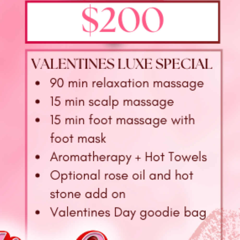 VALENTINES DAY LUXE SPECIAL - $200