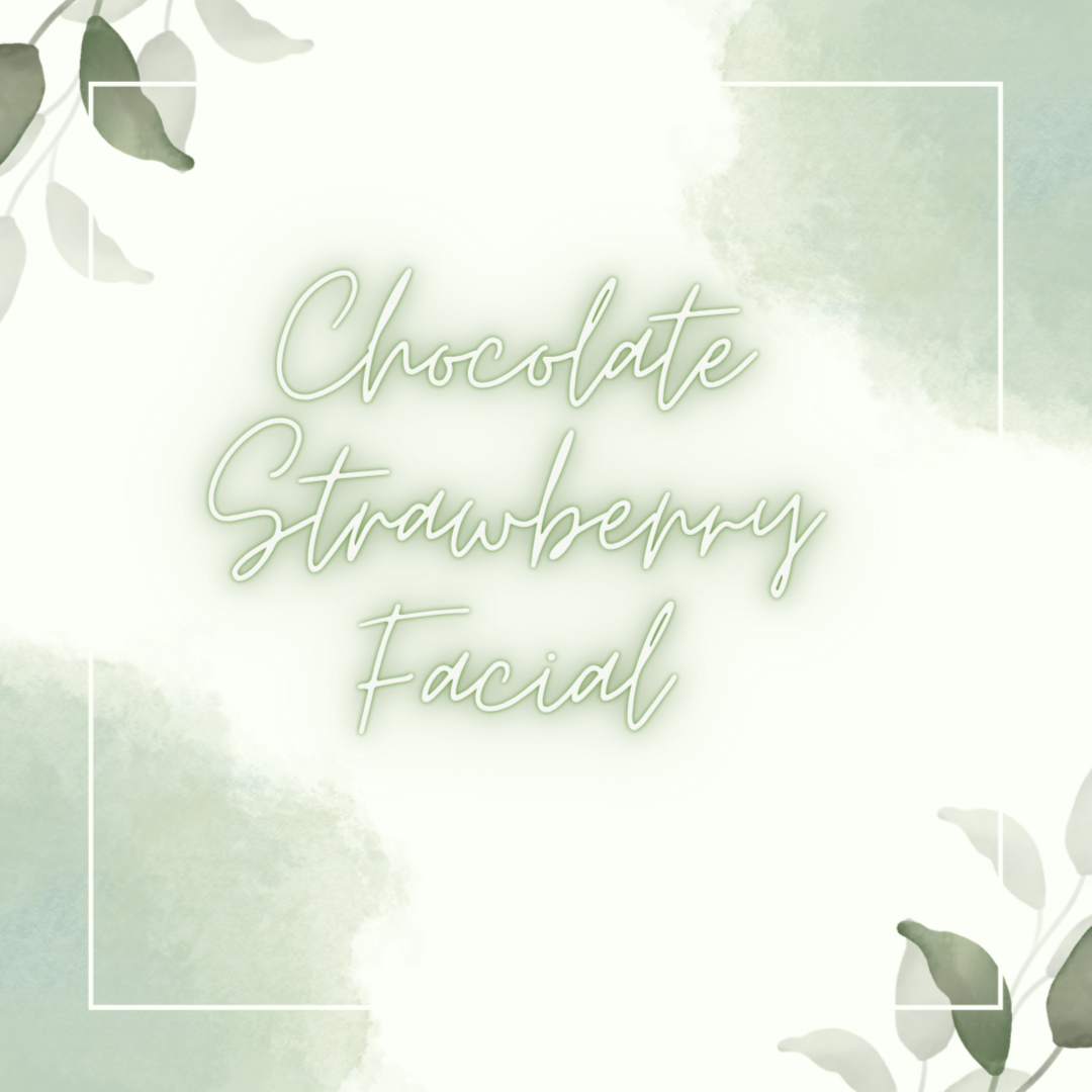 Chocolate Strawberry Facial at Monet Esthetics and Skincare in San Diego, CA