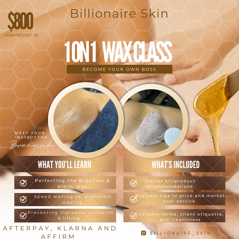 Wax Class at Billionaire Skin in Hammond, IN