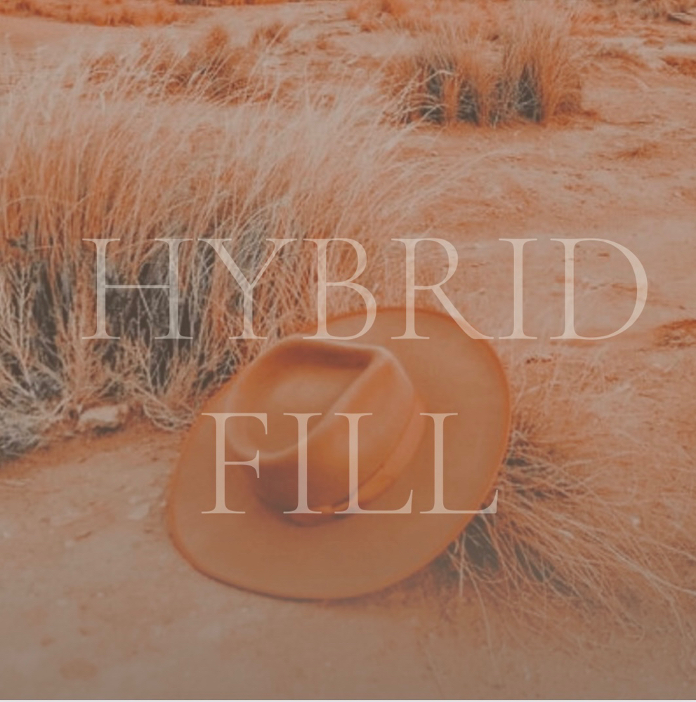 Hybrid Fill