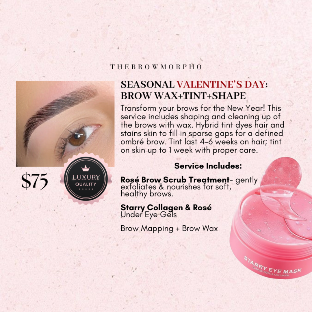 FEBRUARY: BROW WAX+TINT+SHAPE
