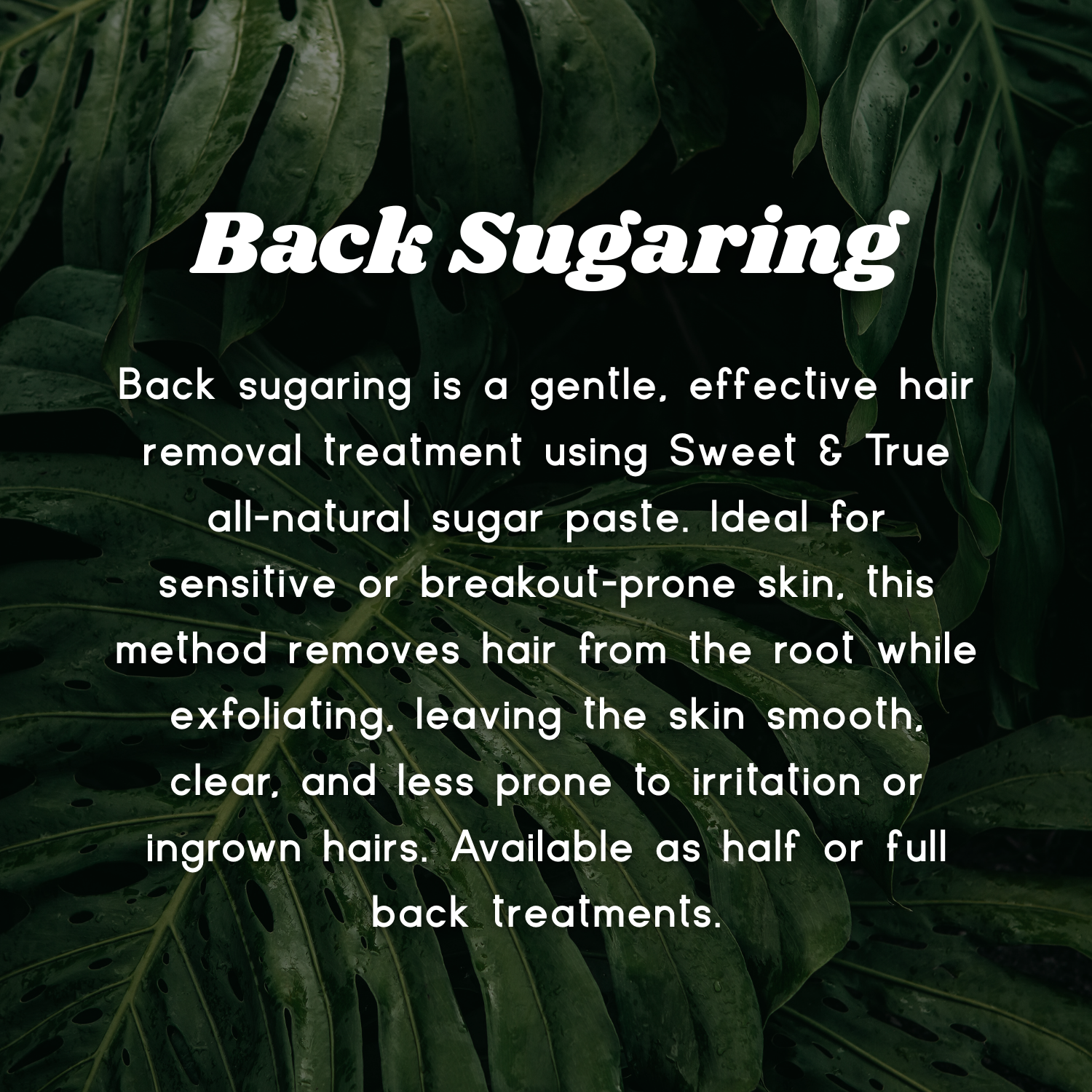Back Sugaring