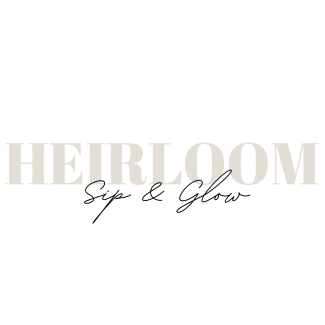 Heirloom Sip & Glow at Heirloom Beauty Co. in Clayton, GA