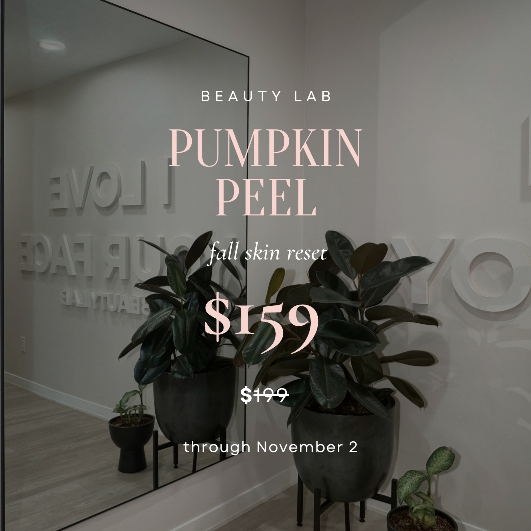 Pumpkin Peel Promo at Beauty Lab in Montclair, NJ