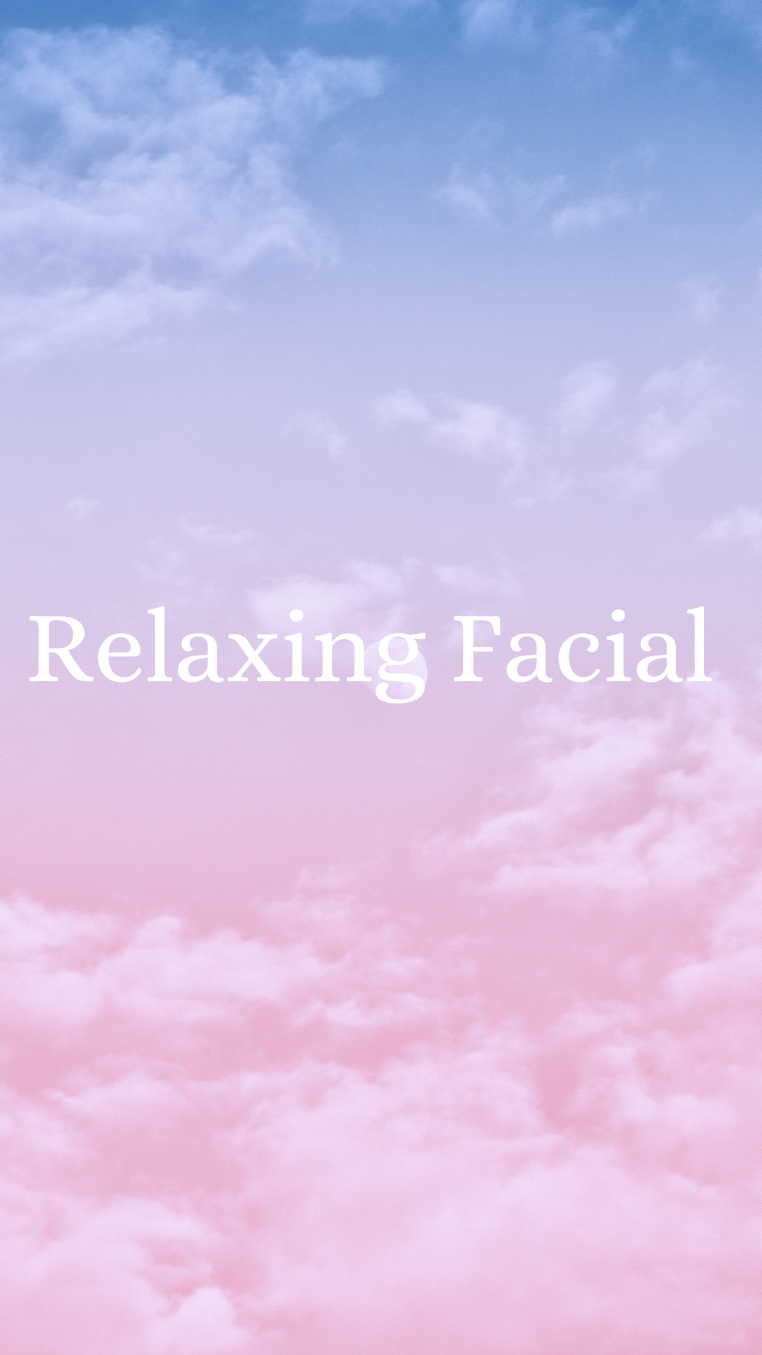 Relaxing Facial