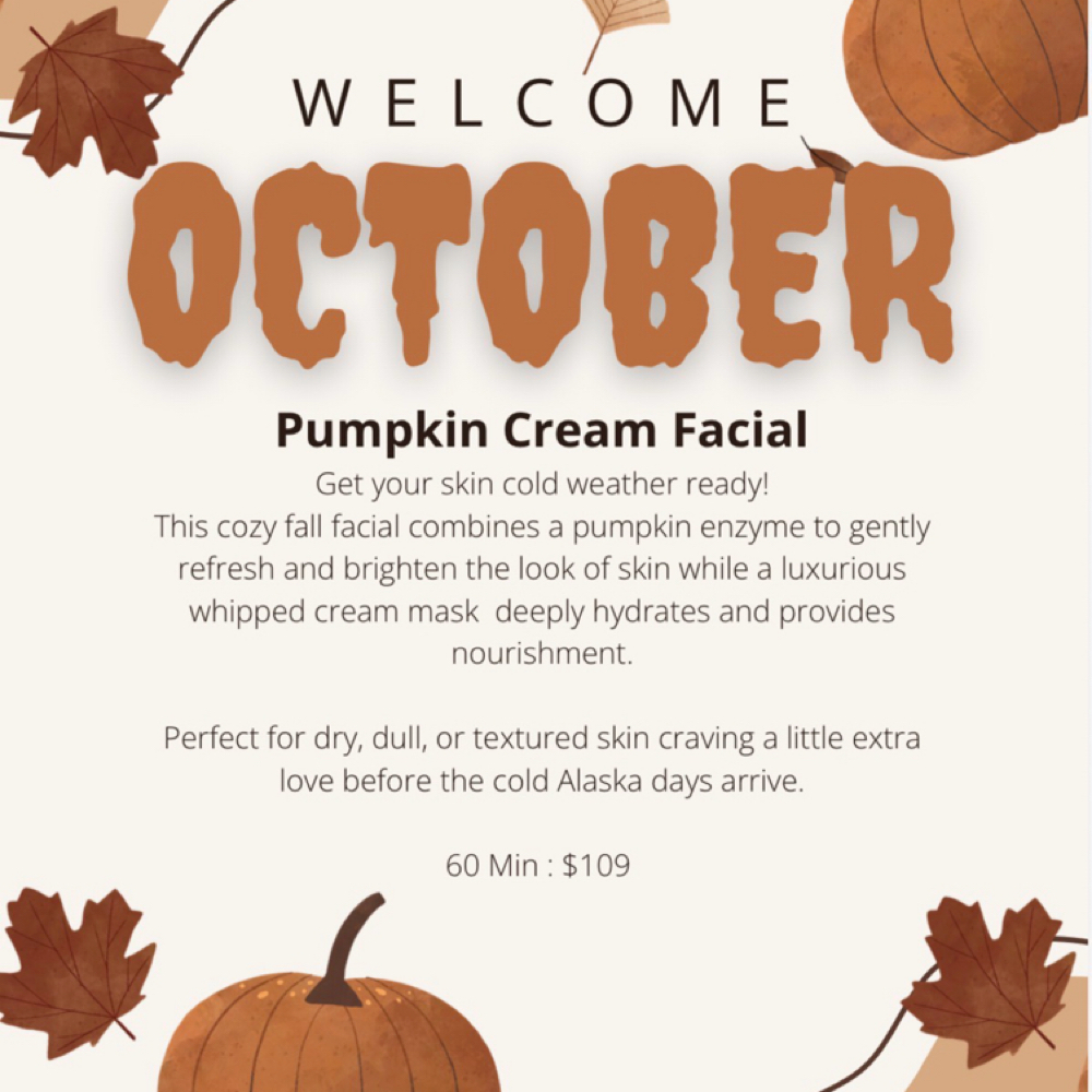 Pumpkin Cream Facial at Enders Esthetics in Wasilla, AK