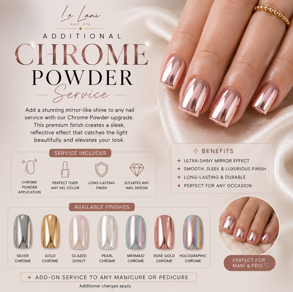 Chrome Powder at Le Lani Nail Spa in Los Angeles, CA