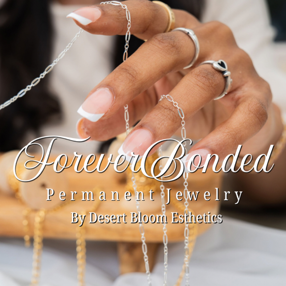 PERMANENT JEWELRY at Desert Bloom Esthetics in Tulsa, OK
