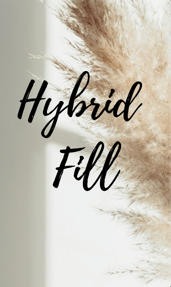 Hybrid Fill