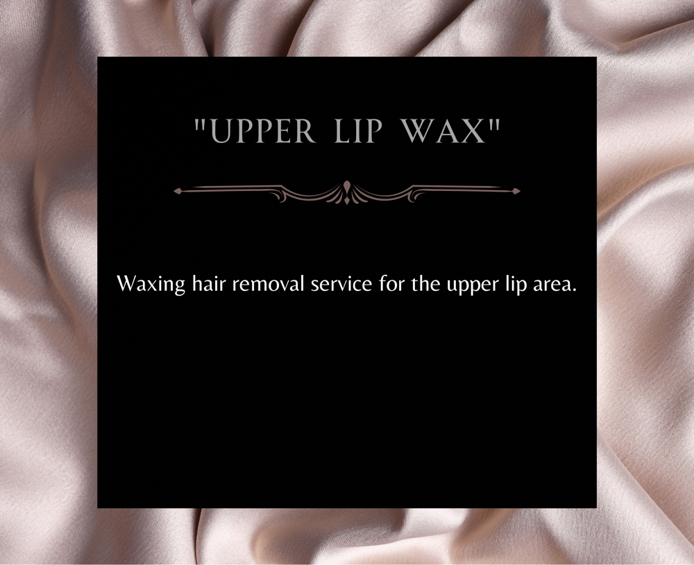 Upper Lip Wax